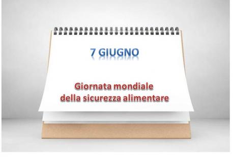 Giornata mondiale della sicurezza alimentare