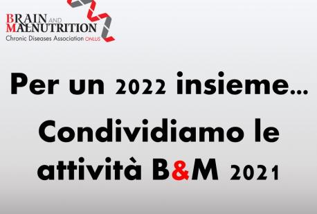 Le Attività di B&M nel 2021