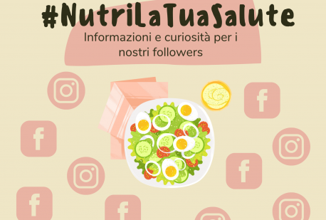 #NutriLaTuaSalute - Informazioni e Curiosità per i nostri Followers!